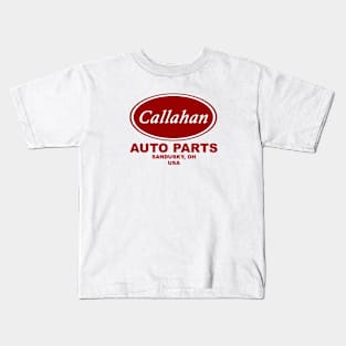 Callahan Auto Parts Kids T-Shirt